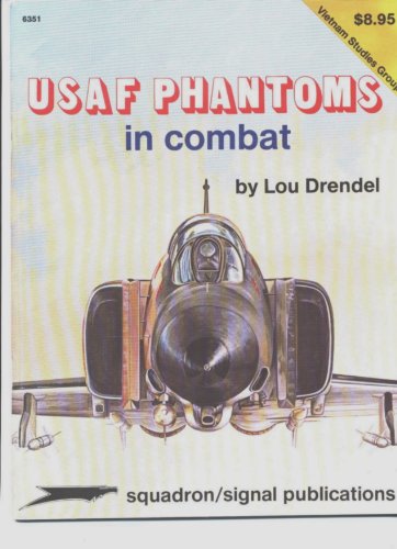Stock image for USAF Phantoms in Combat - Vietnam Studies Group (6351) for sale by Front Cover Books