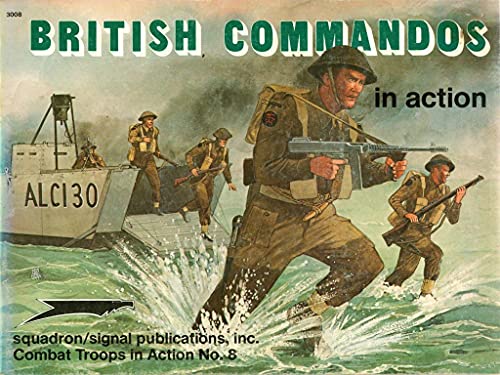 British Commandos in Action (= Combat Troops in Action No. 8)