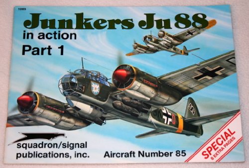 Junkers Ju 88 in Action, Part 1 - Aircraft No. 85