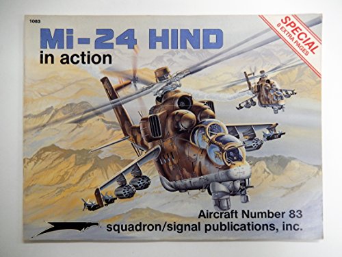 Imagen de archivo de Mi-24 Hind in Action - Aircraft No. 83 a la venta por Books From California