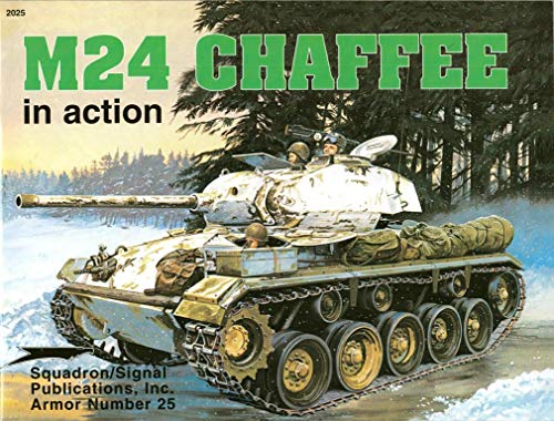 Imagen de archivo de M24 Chaffee in action - Armor No. 25 a la venta por GF Books, Inc.
