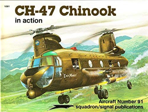 9780897472128: CH-47 Chinook in Action - Aircraft No. 91