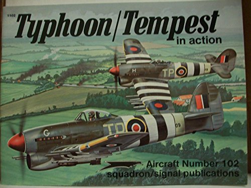 Beispielbild fr Typhoon/Tempest in action - Aircraft No. 102 zum Verkauf von Books of the Smoky Mountains