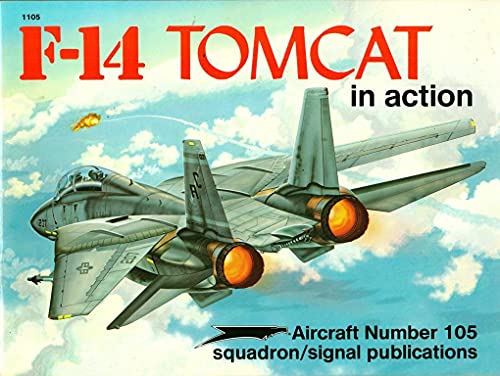 Beispielbild fr F-14 Tomcat in Action - Aircraft No. 105 zum Verkauf von Books From California