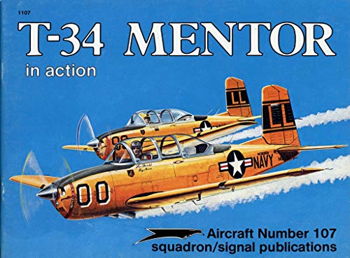 Beispielbild fr T-34 Mentor in Action - Aircraft No. 107 zum Verkauf von WorldofBooks