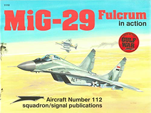Stock image for MiG-29 Fulcrum in Action (Aircraft Series (Squadron/Signal Productions)) for sale by Noble Knight Games