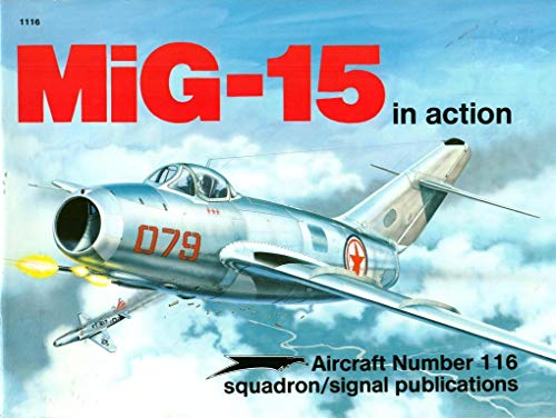 Stock image for MiG - 15 In Action for sale by Ramblin Rose Books