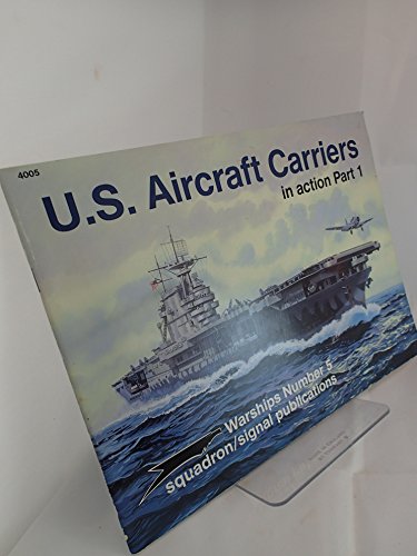 Beispielbild fr U.S. Aircraft Carriers in Action, Part 1 (Warships) zum Verkauf von Books From California