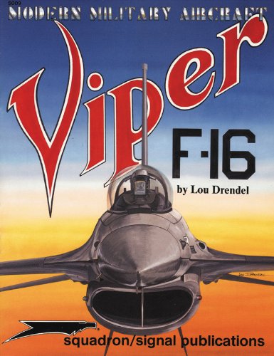 Beispielbild fr Viper F-16 - Modern Military Aircraft series (5009) zum Verkauf von HPB-Red