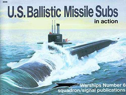 Stock image for U.S. Ballistic Missile Subs in Action for sale by ThriftBooks-Dallas