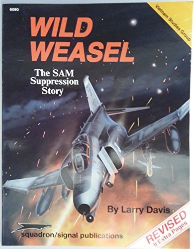 9780897473040: Wild Weasel: The Sam Suppression Story