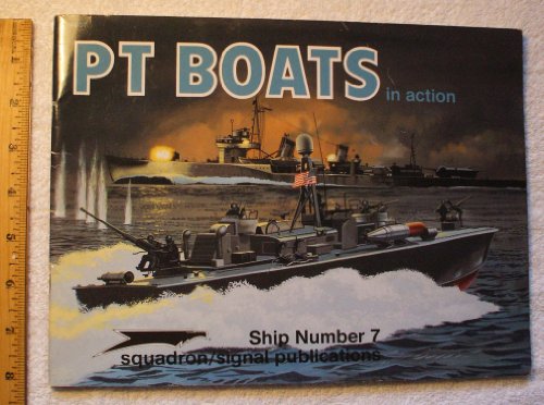 Beispielbild fr PT Boats in Action - Warships No. 7 zum Verkauf von SecondSale