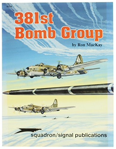 Beispielbild fr 381st Bomb Group - Groups/Squadrons series (6174) zum Verkauf von Ergodebooks
