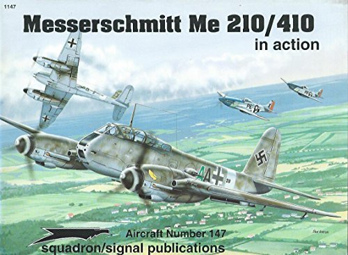 Imagen de archivo de Messerschmitt Me 210/410 in action - Aircraft No. 147 a la venta por HPB-Red