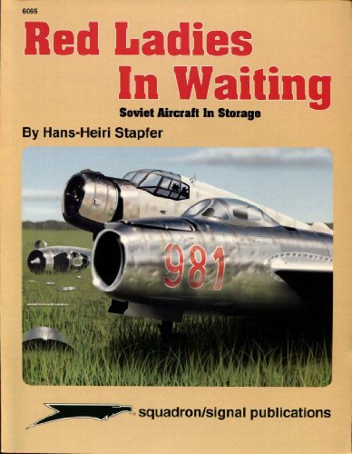 Beispielbild fr Red Ladies in Waiting, Soviet Aircraft in Storage - Aircraft Specials series (6065) zum Verkauf von Prior Books Ltd