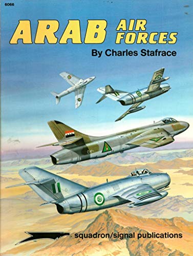 Stock image for Arab Air Forces - Aircraft Specials series (6066) for sale by Ed's Editions LLC, ABAA
