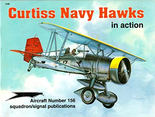 Curtiss Navy Hawks in Action - Aircraft No. 156 (9780897473422) by Peter Bowers