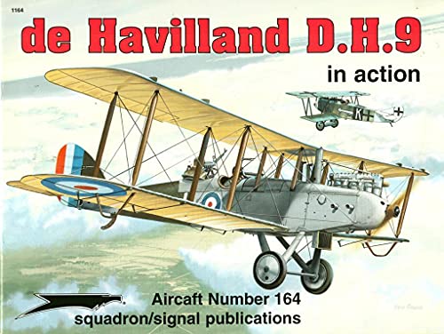 Imagen de archivo de de Havilland D.H. 9 in action - Aircraft No. 164 a la venta por My Dead Aunt's Books