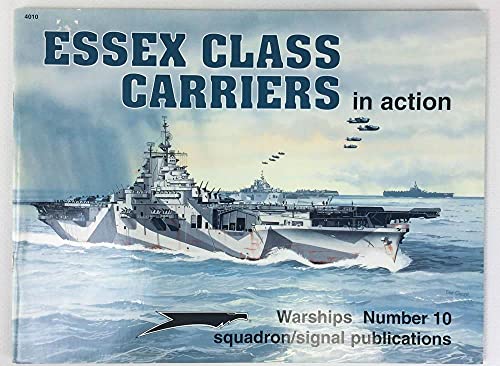 Stock image for Essex Class Carriers in Action - Warships No. 10 for sale by HPB-Red