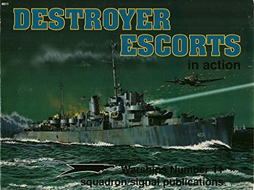 Stock image for Destroyer Escorts in Action - Warships No. 11 for sale by HPB-Red