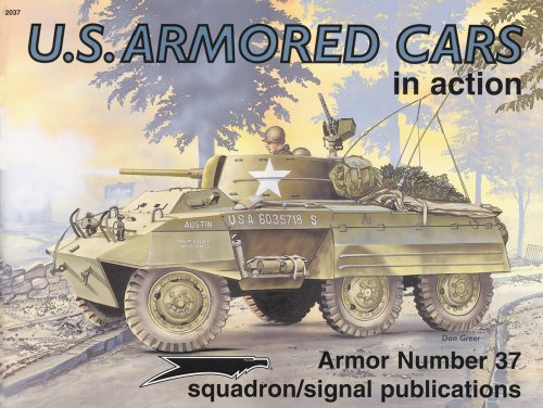 Imagen de archivo de US Armored Cars in Action - Armor No. 37 a la venta por HPB Inc.