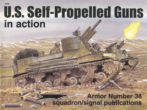 Stock image for US Self-Propelled Guns in action - Armor No. 38 for sale by Nelson Freck