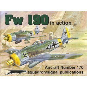 Imagen de archivo de Focke Wulf Fw 190A, F, and G in Action a la venta por Browse Awhile Books