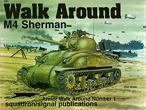 Stock image for M4 Sherman - Armor Walk Around No. 1 for sale by GF Books, Inc.
