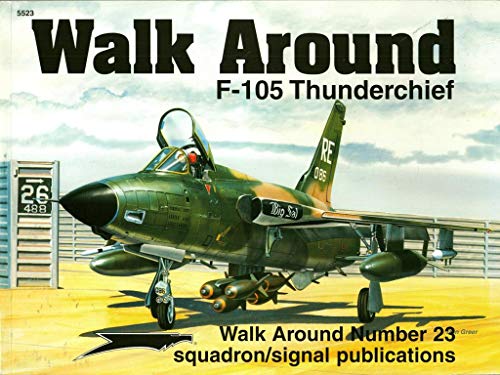 Beispielbild fr F-105 Thunderchief zum Verkauf von Berkshire Books