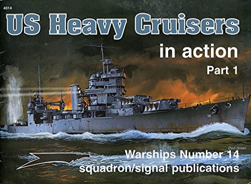 9780897474221: US Heavy Cruisers in Action: Pt. 1 (Warships in Action S.)