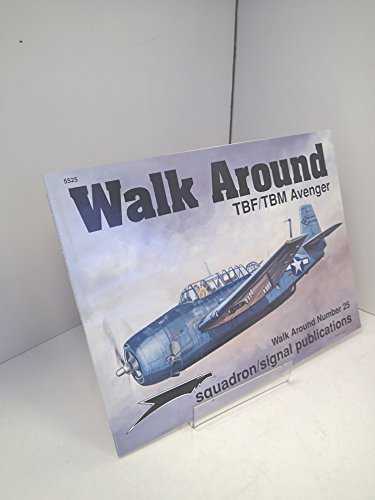 Beispielbild fr TBF/TBM Avenger - Walk Around No. 25 zum Verkauf von My Dead Aunt's Books