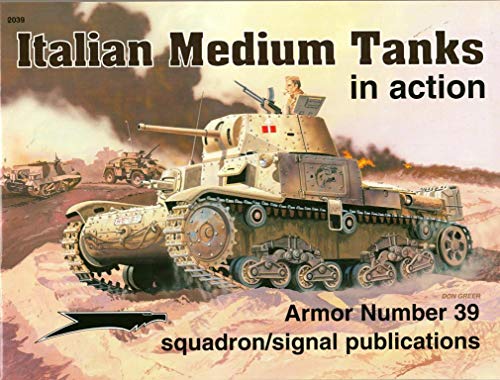 Stock image for Italian Medium Tanks in action - Armor No. 39 for sale by Nelson Freck