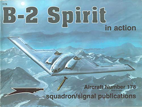 9780897474351: B-2 Spirit: In Action (Aircraft in Action)