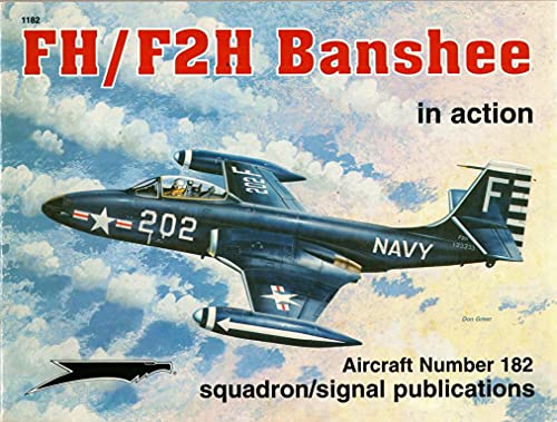 Stock image for FH/F2H Banshee in action - Aircraft No. 182 for sale by Book Deals