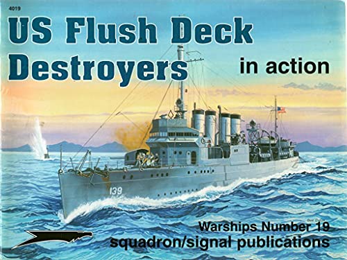 9780897474603: US Flush Deck Destroyers in action - Warships No. 19