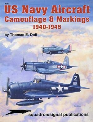 Stock image for US Navy Aircraft Camouflage & Markings, 1940-1945 for sale by Old Army Books