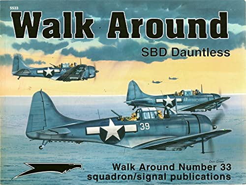 9780897474689: Douglas SBD Dauntless - Walk Around No. 33