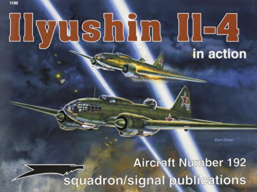 Beispielbild fr Ilyushin Il-4 in Action - Aircraft No. 192 zum Verkauf von HPB-Red