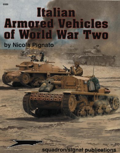 Italian Armored Vehicles of WORLD WAR TWO