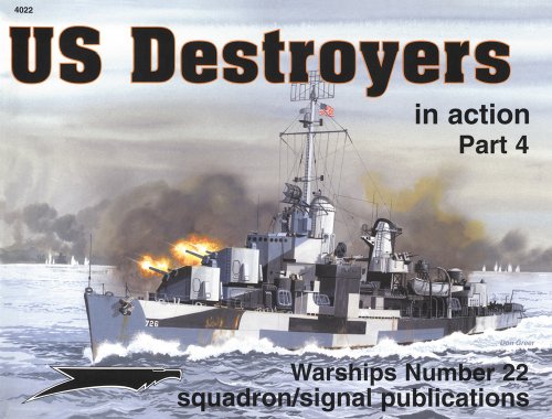 Beispielbild fr US Destroyers in Action, Part 4 - Warships No. 22 zum Verkauf von Books From California