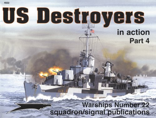 9780897474771: Title: US Destroyers in Action Part 4 Warships No 22