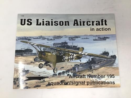 US Liaison Aircraft in Action - Aircraft Number 195