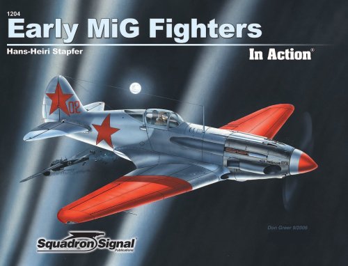 Stock image for Early MiG Fighters in Action - Aircraft No. 204 for sale by Nelson Freck