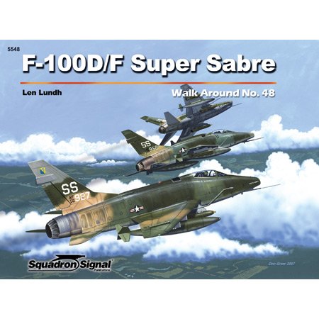 Stock image for F-100D/F Super Sabre - Walk Around No. 48 for sale by Jenson Books Inc