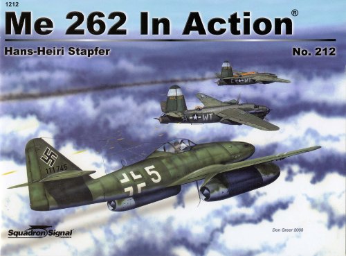 

Messerschmitt Me 262 in action - Aircraft No. 212