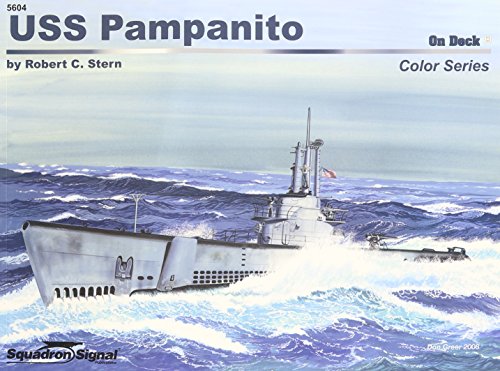 Stock image for USS Pampanito On Deck Color Series (Squadron Signal 5604) for sale by Boomer's Books