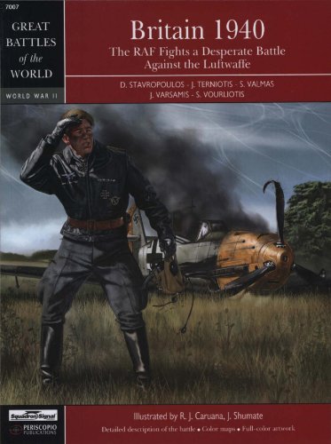 Stock image for Britain 1940: The RAF fights a Desperate Battle against the Luftwaffe - Great Battles of the World Series (7007) for sale by Goodwill of Colorado