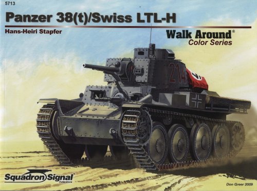 9780897475891: Panzer 38(t) / Swiss LTL-H - Armor Walk Around Color Series No. 13