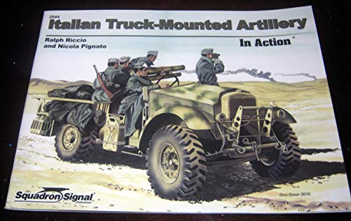 Stock image for Italian Truck-Mounted Artillery-Op for sale by ThriftBooks-Atlanta