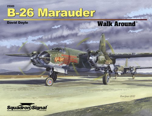 B-26 Marauder Walk Around